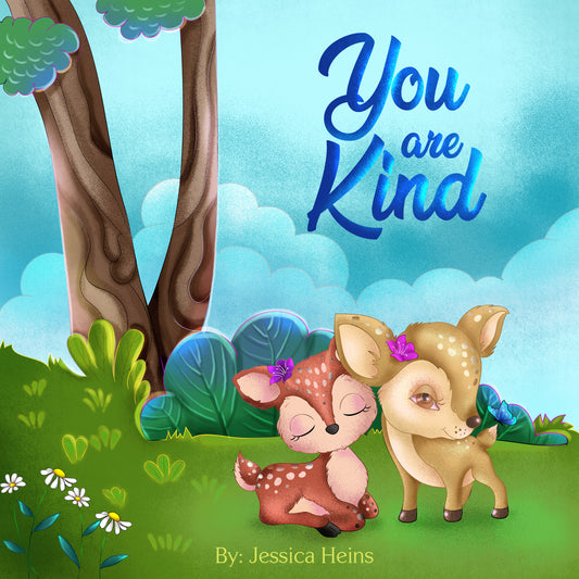 "You Are Kind"